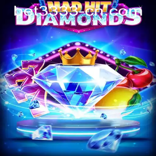 MadHitDiamonds: A Thrilling Casino Adventure with bet3333 PH Login