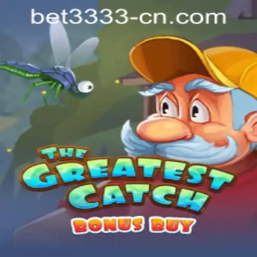 Discover TheGreatestCatchBonusBuy: A New Gaming Experience